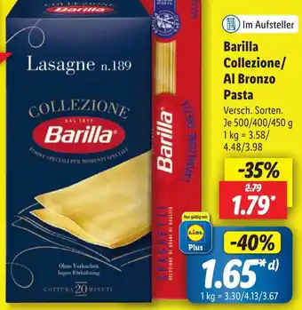 Lidl Barilla Collezione/ Al Bronzo Pasta 500/400/450 g Angebot