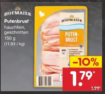 Netto Marken-Discount HOFMAIER Putenbrust hauchfein, geschnitten 150 g Angebot