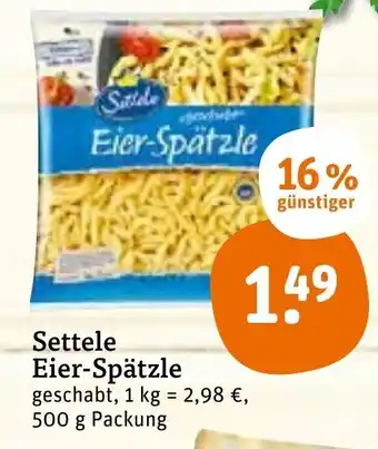 tegut Settele Eier-Spatzel 500g Angebot