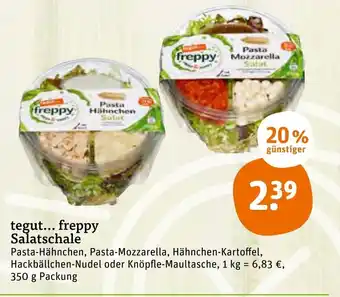 tegut tegut... freppy Salatschale 350g Angebot