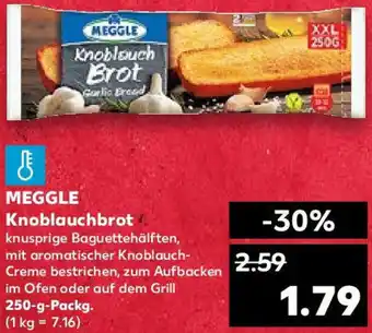 Kaufland MEGGLE Knoblauchbrot 250 g Packg. Angebot