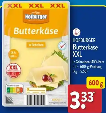 Aldi Nord HOFBURGER Butterkäse XXL 600 g Packung Angebot