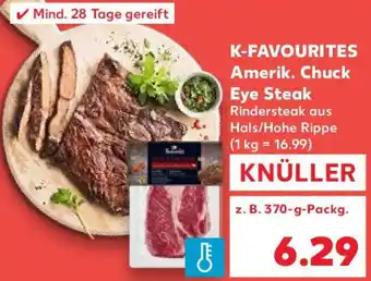 Kaufland K-FAVOURITES Amerik. Chuck Eye Steak 370 g Packg. Angebot