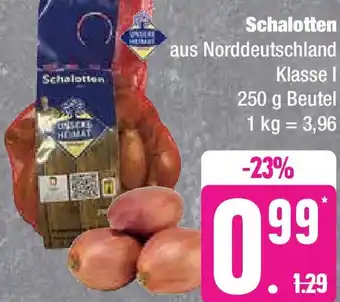 Edeka Unsere Heimat Schalotten 250 g Beutel Angebot