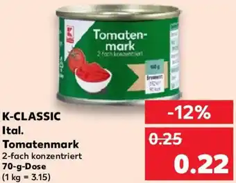 Kaufland K-CLASSIC Ital. Tomatenmark 70 g Dose Angebot