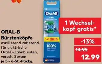 Kaufland ORAL-B Bürstenköpfe 5- 6 St. Packg. Angebot