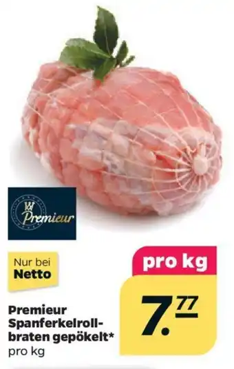 NETTO Premieur Spanferkelrollbraten gepökelt pro kg Angebot