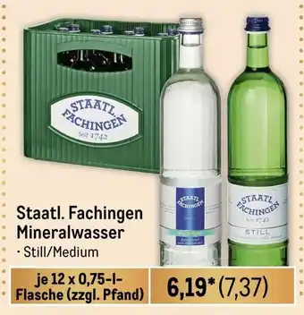 METRO Staatl. Fachingen Mineralwasser 12*750ml Angebot