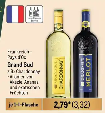 METRO Grand Sud verschiedene Sorten 750ml Angebot