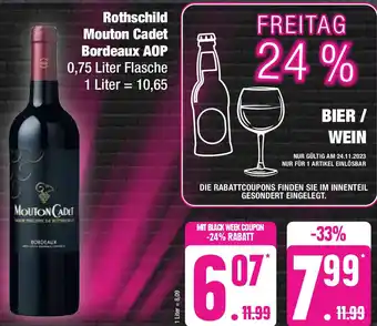 Edeka Rothschild Mouton Cadet Bordeaux AOP 0,75 Liter Flasche Angebot