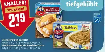 REWE Kaufpark Iglo Filegro Ofen-backfisch Oder Schlemmer Filet à La Bordelaise Classic Angebot