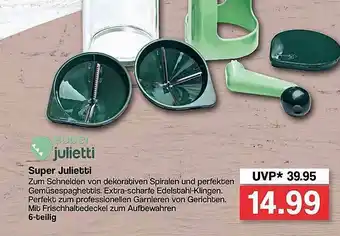 Famila Nord West Super Julietti Angebot