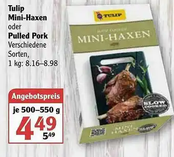 Globus Tulip Mini-haxen Oder Pulled Pork Angebot