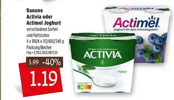 Kupsch Danone Activia Oder Actimel Joghurt Angebot