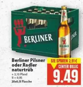 E-Center Berliner Pilsner Oder Radler Naturtrüb Angebot