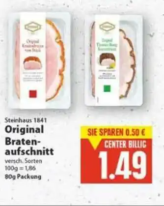 E-Center Steinhaus 1841 Original Braten-aufschnitt Angebot