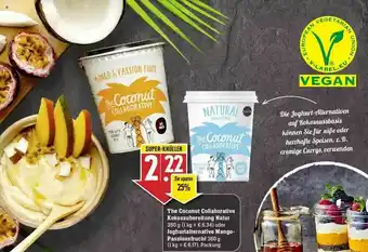 Edeka The Coconut Collaborative Kokoszubereitung Natur Oder Joghurtalternative Mango-passionsfrucht Angebot