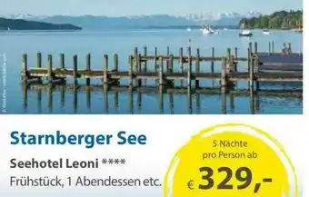 Edeka Starnberger See Seehotel Leoni Angebot