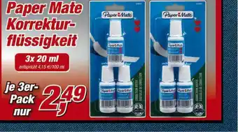 Posten Börse Paper Mate Korrekturflüssigkeit Angebot