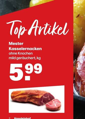 Handelshof Mester Kasselernacken ohne Knochen mild geräuchert, kg Angebot