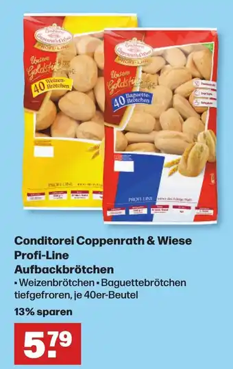 Handelshof Conditorei Coppenrath & Wiese Profi-Line Aufbackbrötchen Angebot