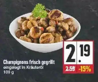 Edeka Champignons Frisch Gegrillt Angebot