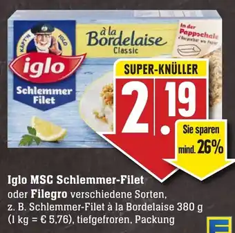 Edeka Neukauf Iglo MSC Schlemmer Filet, oder Filegro 380g Angebot