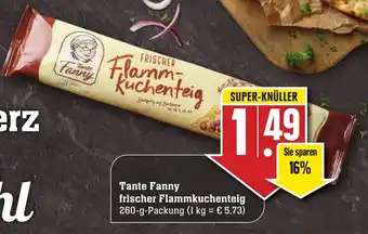 Edeka Neukauf Tante Fanny Frischer Flammkuchenteig 260g Angebot