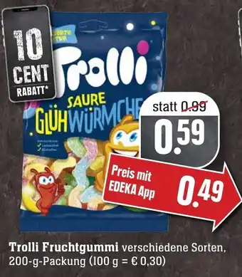 Edeka Neukauf Trolli Fruchtgummi 200g Angebot