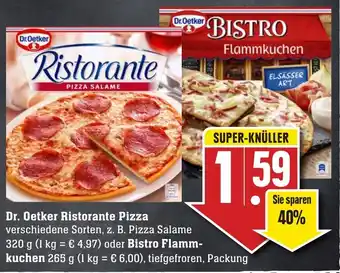 Edeka Neukauf Dr. Oetker Ristorante Pizza oder Bistro Flammkuchen 265g Angebot