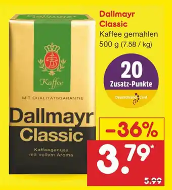 Netto Marken-Discount Dallmayr Classic 500g Angebot