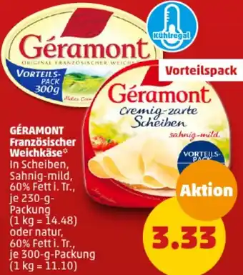 PENNY GÉRAMONT Französischer Weichkäse 230/300 g Packung Angebot