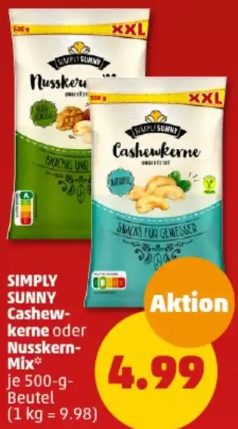 PENNY SIMPLY SUNNY Cashewkerne oder Nusskern Mix 500 g Beutel Angebot