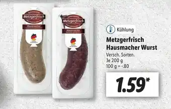 Lidl Metzgerfrisch hausmacher wurst 200g Angebot