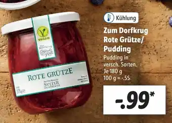 Lidl Zum dorfkrug rote grutze/pudding 180g Angebot