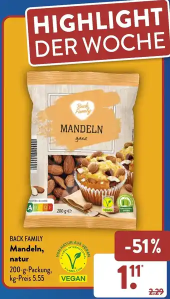 Aldi Süd BACK FAMILY Mandeln, natur 200 g Packung Angebot