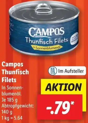 Lidl Campos Thunfisch Filets 185 g Angebot