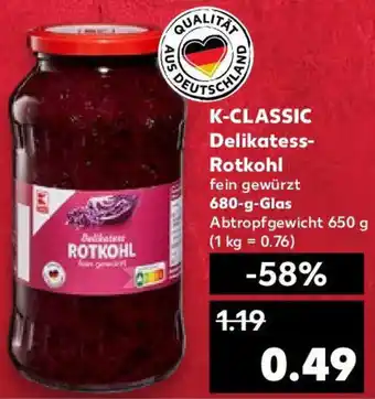 Kaufland K-CLASSIC Delikatess Rotkohl 680 g Glas Angebot