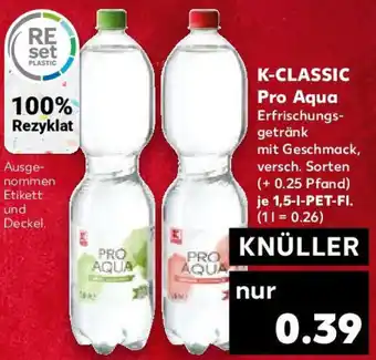 Kaufland K-CLASSIC Pro Aqua 1,5 L PET Fl. Angebot