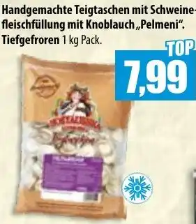 Mix Markt Handgemachte Teigtaschen mit Schweinefleischfüllung mit Knoblauch,,Pelmeni" 1 kg Pack. Angebot