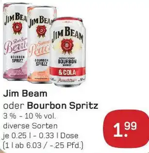 akzenta Jim Beam oder Bourbon Spritz 0,25 L-0,33 L Dose Angebot