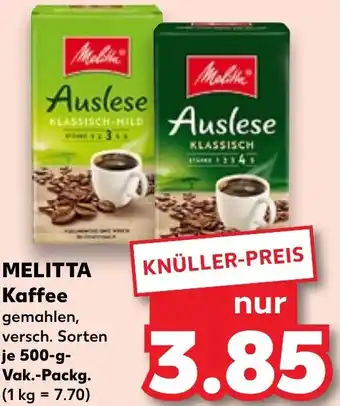 Kaufland MELITTA Kaffee 500 g Vak. Packg. Angebot