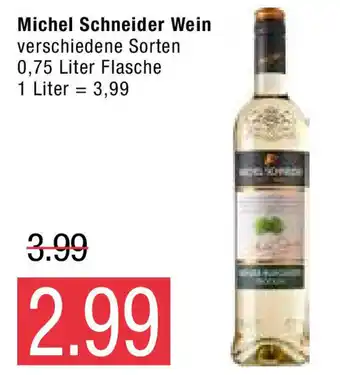 Marktkauf Michel Schneider Wein 0,75L Angebot