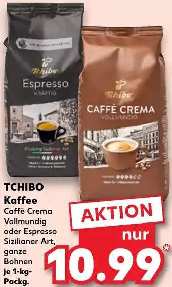 Kaufland TCHIBO Kaffee 1 kg Packg. Angebot