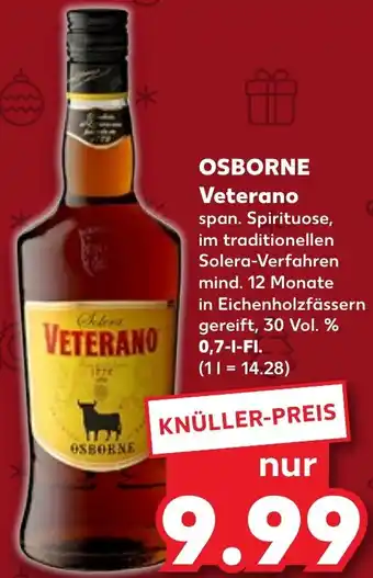 Kaufland OSBORNE Veterano 0,7 L-Fl. Angebot