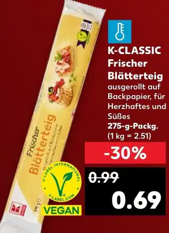 Kaufland K-CLASSIC Frischer Blätterteig 275 g Packg. Angebot