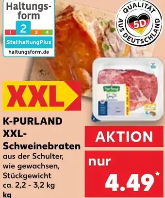 Kaufland K-PURLAND XXL Schweinebraten Angebot