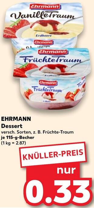 Kaufland EHRMANN Dessert 115 g Becher Angebot