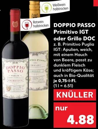 Kaufland DOPPIO PASSO Primitivo IGT oder Grillo DOC 0,75 L-Fl. Angebot