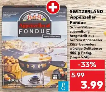 Kaufland SWITZERLAND Appenzeller Fondue 400 g Packg. Angebot